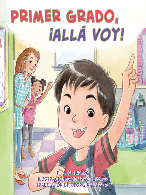 Title details for Primer grado, ¡allá voy! by D.J. Steinberg - Available